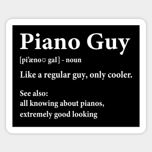 Piano Guy Definition Musician Humor Sticker